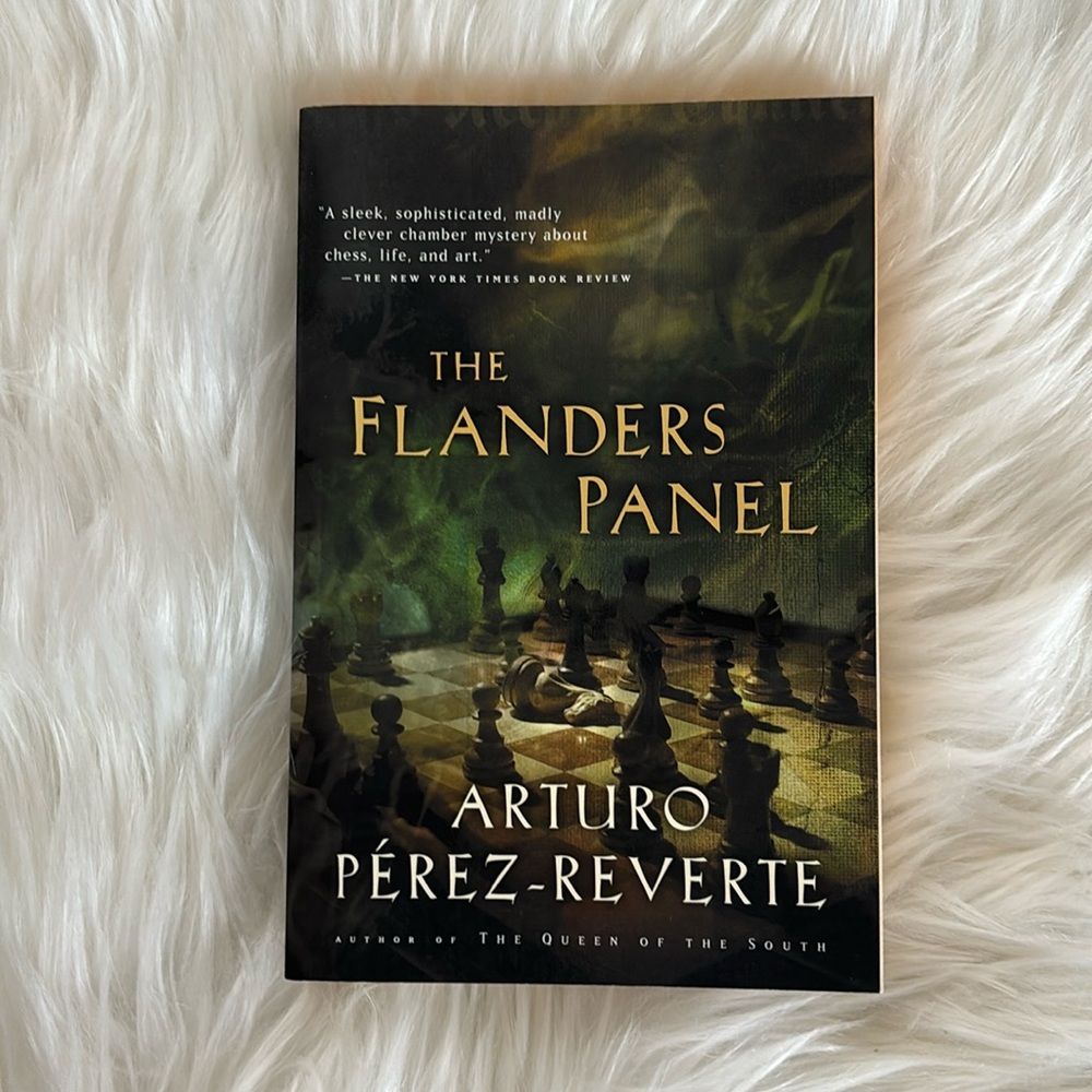 The Flanders Panel By: Arturo Pèrez-Revert
